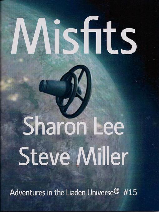 Title details for Misfits by Sharon Lee - Available
